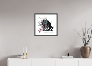 40 x 40 cm, FRAMED BLACK Madness